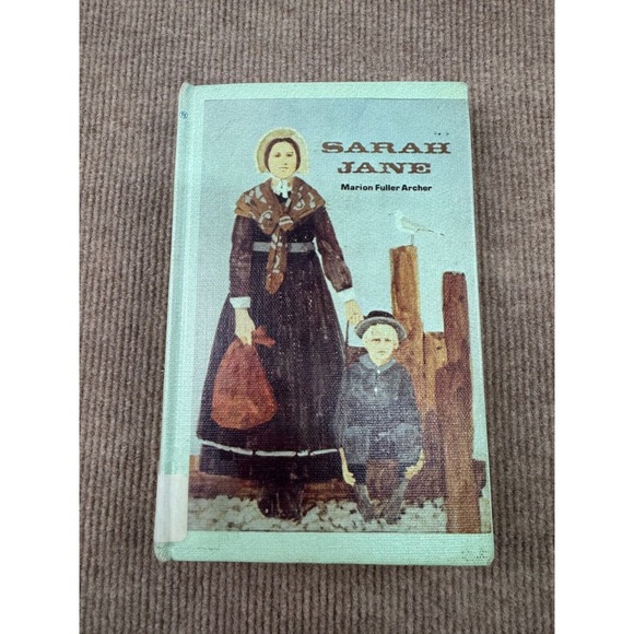 Vintage 1972 Sarah Jane by Marion Fuller Archer English Hardcover Book - Picture 1 of 9